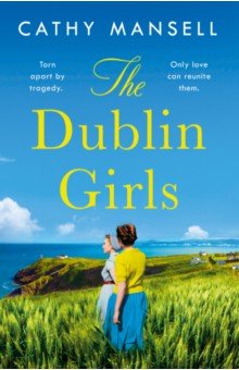 Mansell Cathy: The Dublin Girls