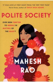 Rao Mahesh: Polite Society