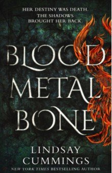 Cummings Lindsay: Blood Metal Bone