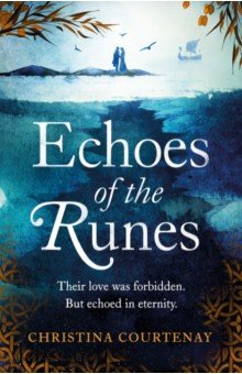 Courtenay Christina: Echoes of the Runes