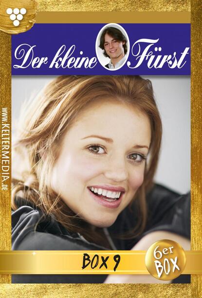 Der kleine Fürst Jubiläumsbox 9 – Adelsroman - E-Book 46-51