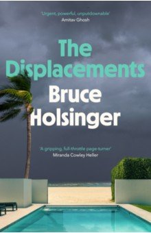 Holsinger Bruce: The Displacements