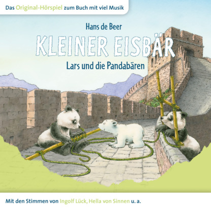 Gödde Marcell: Der kleine Eisbär, Kleiner Eisbär Lars und die Pandabären