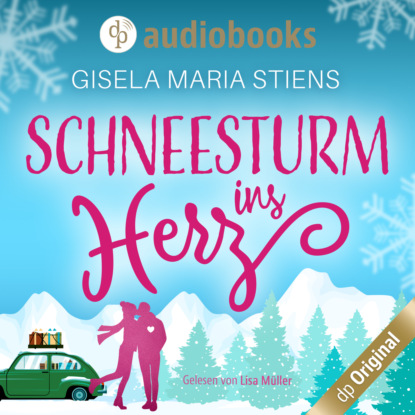 Maria Gisela Stiens: Schneesturm ins Herz (Ungekürzt)
