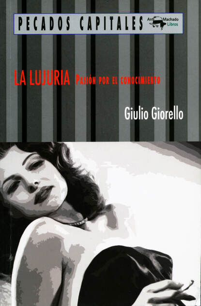 La lujuria - Pasión por el conocimiento