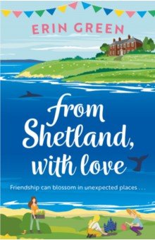 Green Erin: From Shetland, With Love