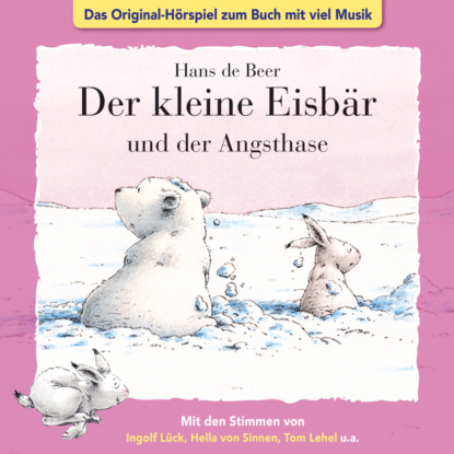 Gödde Marcell: Der kleine Eisbär, Kleiner Eisbär und der Angsthase