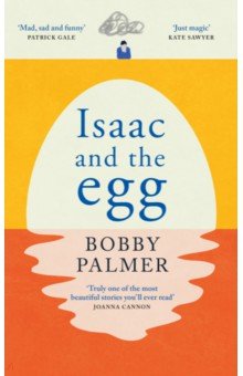 Palmer Bobby: Isaac and the Egg