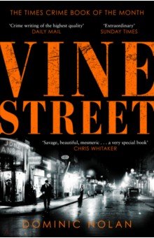 Nolan Dominic: Vine Street