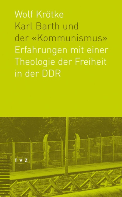Krötke Wolf: Karl Barth und der 