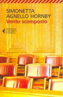 Hornby Simonetta Agnello: Vento scomposto