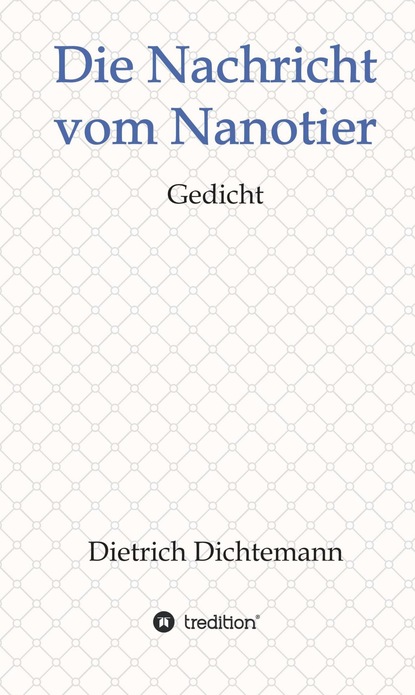 Die Nachricht vom Nanotier
