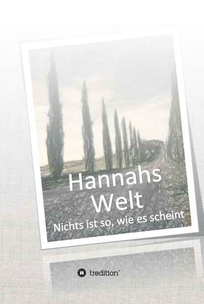 Hannahs Welt