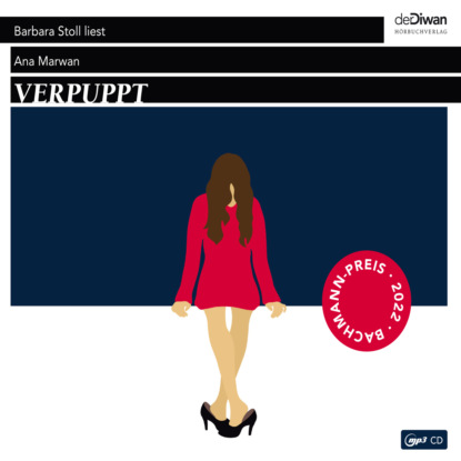 Marwan Ana: Verpuppt (Ungekürzt)