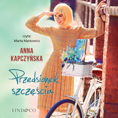 Kapczyńska Anna: Przedsionek szczęścia