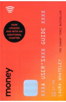 Whateley Laura: Money. A User's Guide