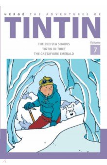 Herge: The Adventures of Tintin. Volume 7