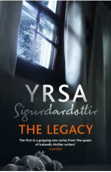 Sigurdardottir Yrsa: The Legacy