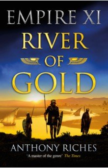 Riches Anthony: River of Gold