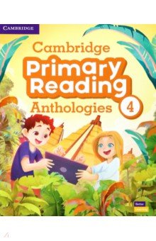 Cambridge Primary Reading Anthologies. Level 4. Student's Book with Online Audio