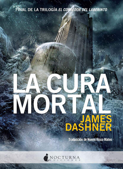 Dashner James: La cura mortal