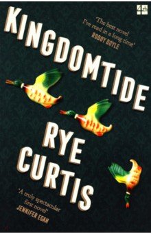 Curtis Rye: Kingdomtide