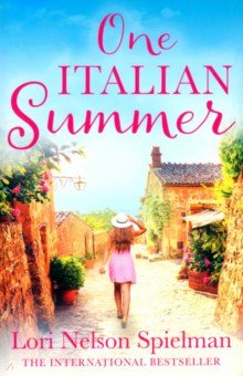 Spielman Lori Nelson: One Italian Summer