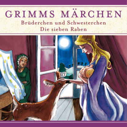 Hardey Evelyn: Grimms Märchen, Brüderchen und Schwesterchen/ Die sieben Raben