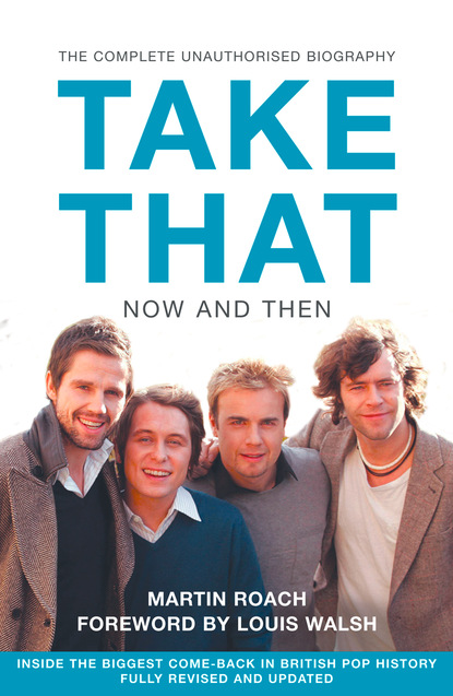 Roach Martin: Take That – Now and Then