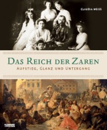 Das Reich der Zaren