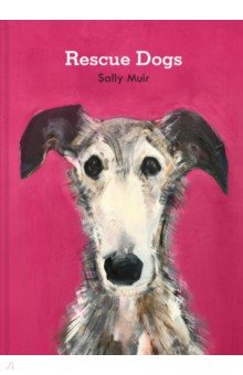 Muir Sally: Rescue Dogs