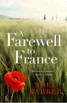 Barber Noel: A Farewell to France