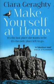 Geraghty Ciara: Make Yourself at Home