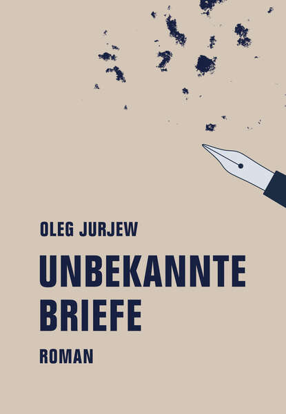 Unbekannte Briefe - Roman