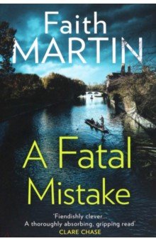 Martin Faith: A Fatal Mistake