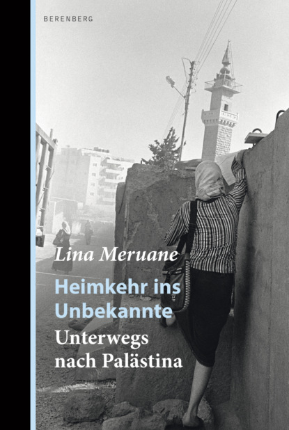 Meruane Lina: Heimkehr ins Unbekannte