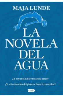 Lunde Maja: La novela del agua