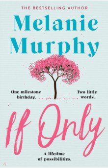 Murphy Melanie: If Only