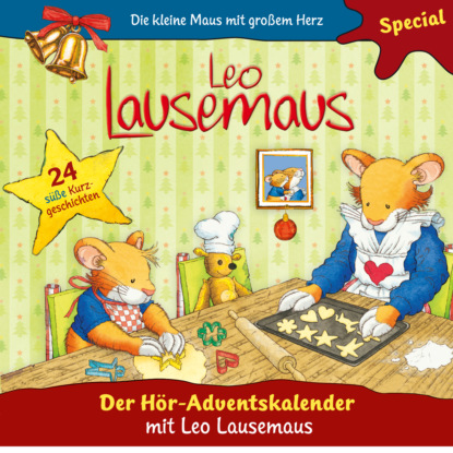 Hargesheimer Maren: Leo Lausemaus, Folge: Der Hör-Adventskalender mit Leo Lausemaus