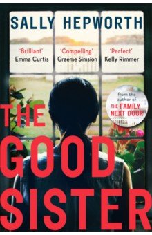 Hepworth Sally: The Good Sister