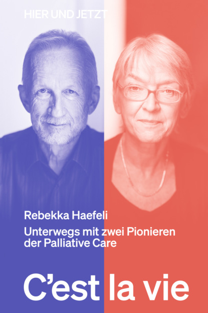 Haefeli Rebekka: C'est la vie