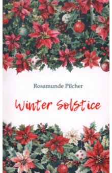 Pilcher Rosamunde: Winter Solstice