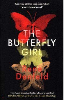 Denfeld Rene: The Butterfly Girl