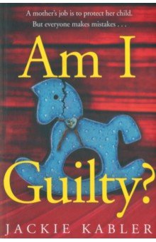 Kabler Jackie: Am I Guilty?