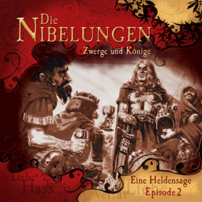 Knop Jürgen: Die Nibelungen, Folge 2: Zwerge und Könige