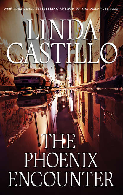 Castillo Linda: The Phoenix Encounter