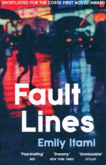 Itami Emily: Fault Lines