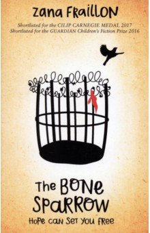 Fraillon Zana: The Bone Sparrow