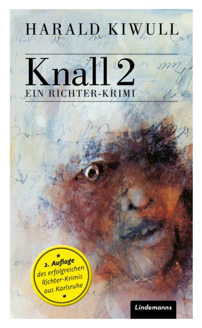 Kiwull Harald: Knall 2