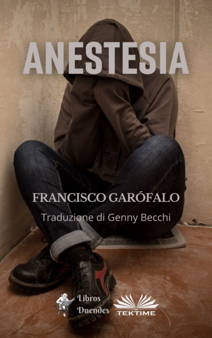 Garófalo Francisco: Anestesia